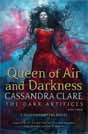 Cassandra Clare `Queen of Air and Darkness`