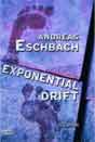 Andreas Eschbach `Exponentialdrift`