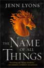 Jenn Lyons `The Name of All Things`