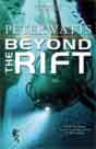 Peter Watts `Beyond the Rift`