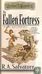 R.A. Salvatore `The Fallen Fortress`