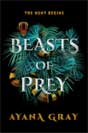 Ayana Gray `Beasts of Prey`