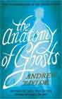 Andrew Taylor `The Anatomy of Ghosts`