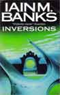 Iain M. Banks `Inversions` ( ``  1999 )