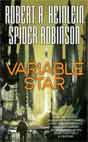 Robert A. Heinlein, Spider Robinson `Variable Star`