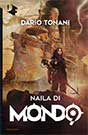 Dario Tonani `Naila di Mondo9`