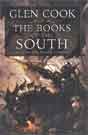 Glen Cook `The Books of the South: Tales of the Black Company`