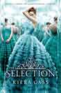 Kiera Cass `The Selection`