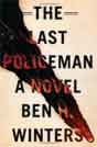 Ben H. Winters `The Last Policeman`