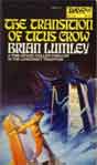 Brian Lumley `The Transition of Titus Crow`